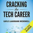 Cracking the Tech Career by Gayle Laakmann McDowell