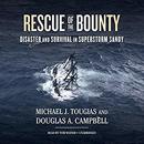 Rescue of the Bounty by Michael J. Tougias