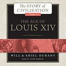 The Age of Louis XIV by Will Durant