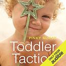 Toddler Tactics by Pinky McKay