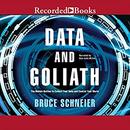 Data and Goliath by Bruce Schneier