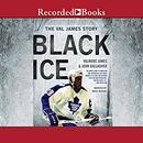 Black Ice: The Val James Story by Valmore James
