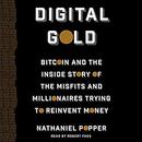 Digital Gold by Nathaniel Popper