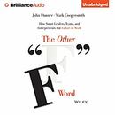 The Other ''F'' Word by John Danner