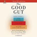 The Good Gut by Justin Sonnenburg