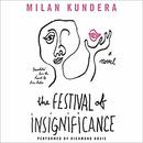 The Festival of Insignificance by Milan Kundera