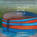 The Light of the World by Elizabeth Alexander
