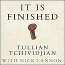 It Is Finished: 365 Days of Good News by Tullian Tchividjian