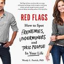 Red Flags by Wendy L. Patrick