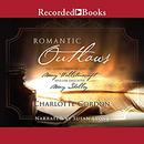 Romantic Outlaws by Charlotte Gordon