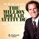 Sell It with Million Dollar Attitude by Joel Weldon