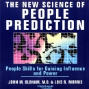 The New Science of People Prediction by John Oldham