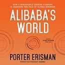 Alibaba's World by Porter Erisman