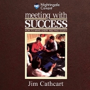 Meeting with Success by Jim Cathcart