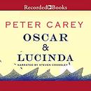 Oscar and Lucinda by Peter Carey