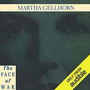 The Face of War by Martha Gellhorn