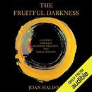The Fruitful Darkness by Joan Halifax