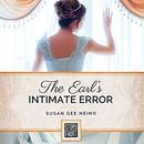 The Earl's Intimate Error by Susan Gee Heino