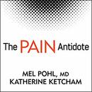 The Pain Antidote by Katherine Ketcham