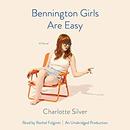 Bennington Girls Are Easy by Charlotte Silver