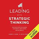 Leading with Strategic Thinking by Aaron K. Olson