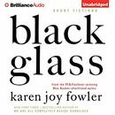 Black Glass: Short Fictions by Karen Joy Fowler
