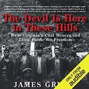 The Devil Is Here in These Hills by James Green