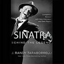 Sinatra: Behind the Legend by J. Randy Taraborrelli