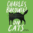 On Cats by Charles Bukowski