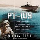 PT-109: JFK's Night of Destiny by William Doyle