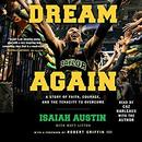 Dream Again by Isaiah Austin