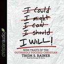 I Will: Nine Habits of the Outwardly Focused Christian by Thom Rainer