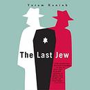 The Last Jew by Yoram Kaniuk