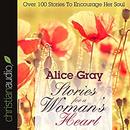 Stories for a Woman's Heart by Alice Gray