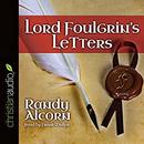 Lord Foulgrin's Letters by Randy Alcorn