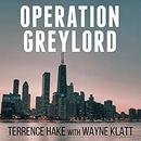 Operation Greylord by Terrence Hake