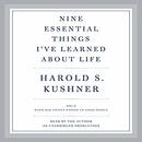 Nine Essential Things I've Learned About Life by Harold S. Kushner