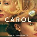 Carol - The Price of Salt by Patricia Highsmith