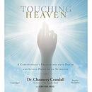 Touching Heaven by Chauncey W. Crandall