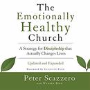 The Emotionally Healthy Church by Peter Scazzero