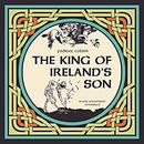 The King of Ireland's Son by Padraic Colum