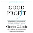 Good Profit by Charles G. Koch