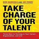 Take Charge of Your Talent by Don Maruska