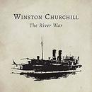 The River War by Winston Churchill