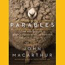 Parables by John MacArthur