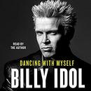 Dancing with Myself by Billy Idol
