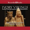 Ivory Vikings by Nancy Marie Brown