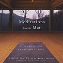 Meditations from the Mat by Rolf Gates