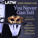 You Never Can Tell by George Bernard Shaw