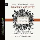 Word-Filled Women's Ministry by Gloria Furman